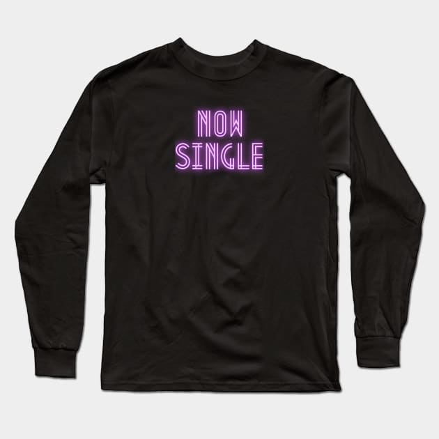 Now Single V2 Long Sleeve T-Shirt by Just In Tee Shirts